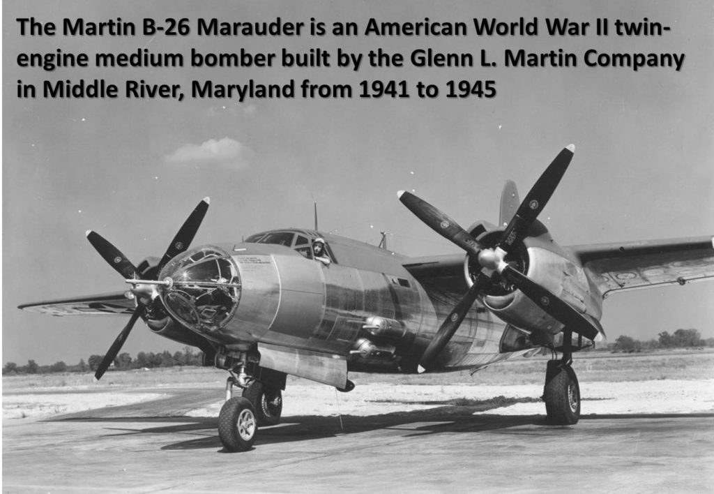 The B26 Marauder That Changed Global History