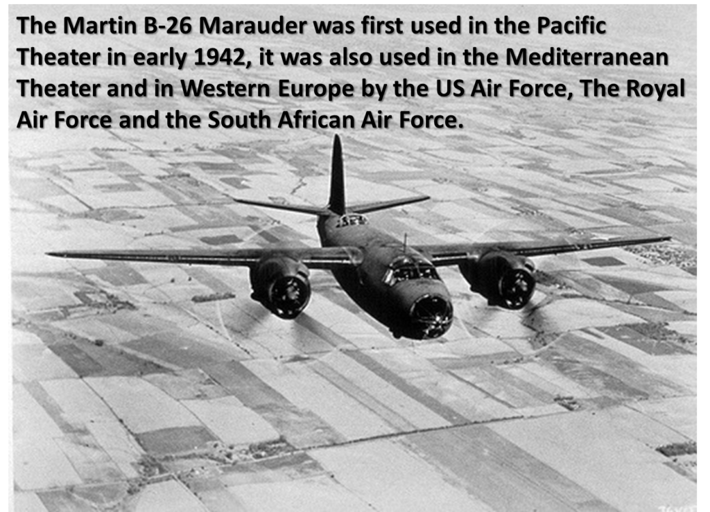 The B26 Marauder That Changed Global History